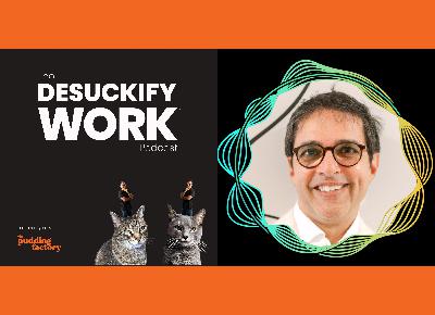 Ep 92 | What Hollywood can teach us about remote and hybrid work with Steven Puri Ep 92 | What Hollywood can teach us about remote and hybrid work with Steven Puri