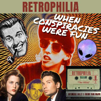 When Conspiracies Were Fun