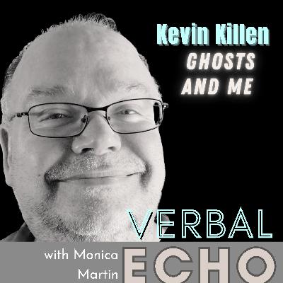 Kevin Killen - Ghosts and Me - Thirty Years of Living with the Unexplained