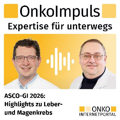 Teaser: ASCO-GI 2026: Highlights zu Leber- und Magenkrebs