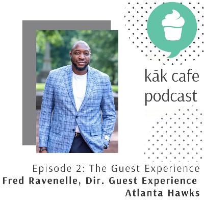 Retail and the Guest Experience Retail and the Guest Experience