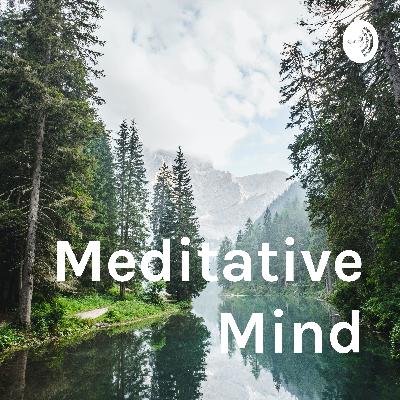 Meditative Mind (Trailer)