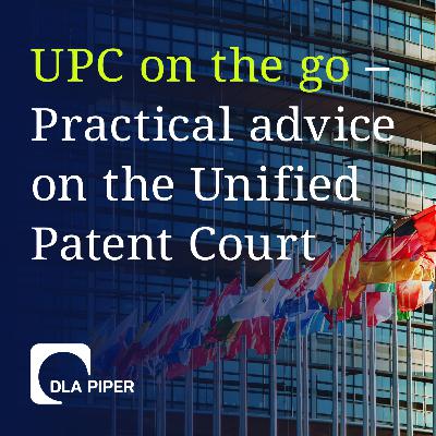 Episode 6 – The UPC’s long arm jurisdiction Episode 6 – The UPC’s long arm jurisdiction