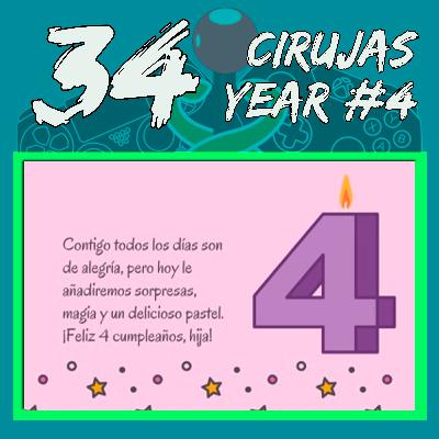 Episodio #34 || "Cirujas Year #4"