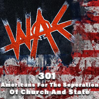 301: Americans United For Seperation Of Church And State Ft. VP of Outreach Brian Silva
