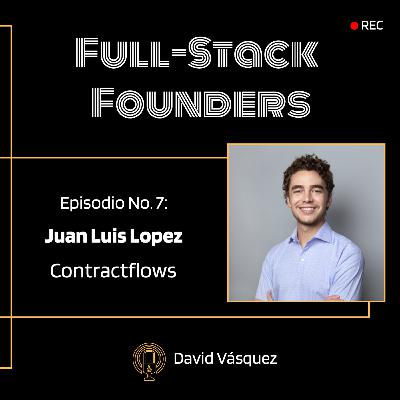 7. Juan Luis Lopez & Contractflows