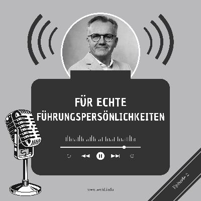 Prinzipien der wertschätzenden Führung und gewaltfreien Kommunikation