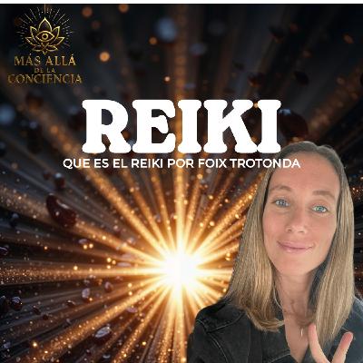 El Reiki por Foix Trotonda