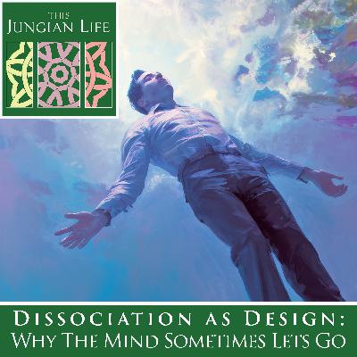 Dissociation as Design: Why the Mind Sometimes Lets Go Dissociation as Design: Why the Mind Sometimes Lets Go