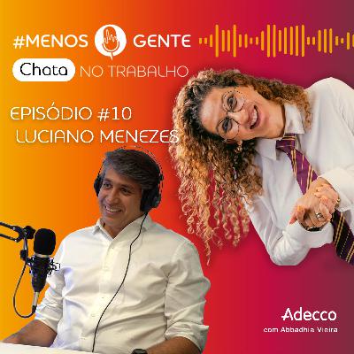 LUCIANO MENEZES - Quanto mais chato mais caro