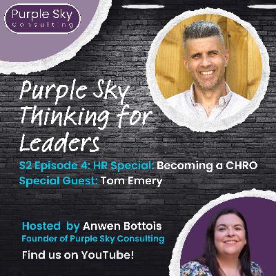 HR Leadership Special: Becoming a CHRO with Tom Emery HR Leadership Special: Becoming a CHRO with Tom Emery