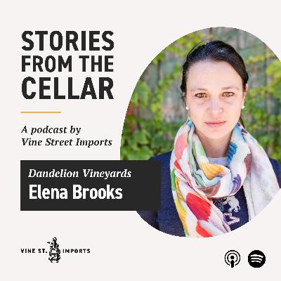 Elena Brooks (Dandelion Vineyards) Part 2: Changing Palates and Perceptions of Australian Wines