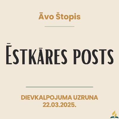 Ēstkāres posts // Āvo Štopis