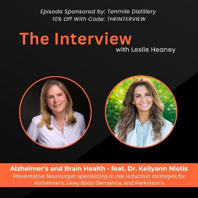 [Part 2] Alzheimer’s and Brain Health - feat. Dr. Kellyann Niotis