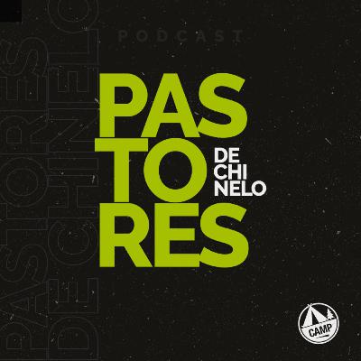 Pastores de Chinelo | Para ouvir antes de comprar coisas | #48