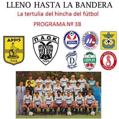 Programa Nº 38 Lleno hasta la bandera