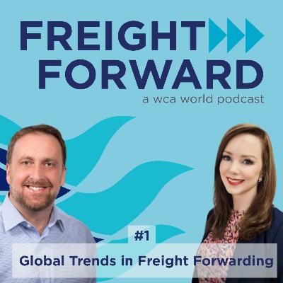 #1 Global Trends in Freight Forwarding