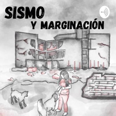 Sismo y marginación final