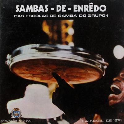 O LP de Sambas de Enredo de 1974 - RJ O LP de Sambas de Enredo de 1974 - RJ