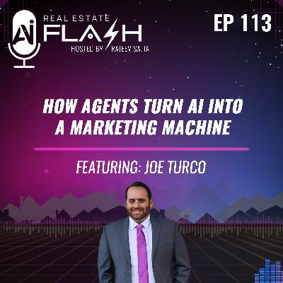 EP 113: How Agents Turn AI Into a Marketing Machine