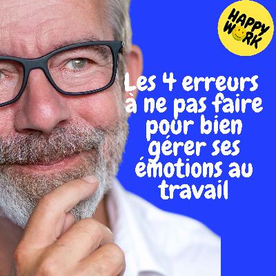 Replay — Les 4 erreurs à ne pas faire pour bien gérer ses émotions au travail Replay — Les 4 erreurs à ne pas faire pour bien gérer ses émotions au travail