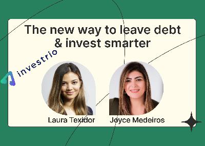 The new way to leave debt & invest smarter — welcome to Investrio The new way to leave debt & invest smarter — welcome to Investrio