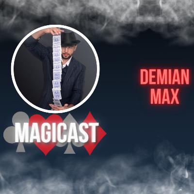 Magicast - Demian Max