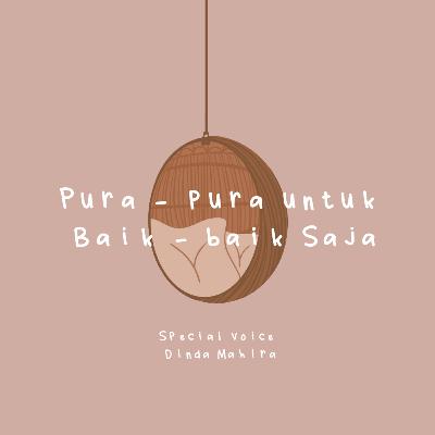 Surat Cinta Bidadari Surga | Pura - pura untuk Baik - baik Saja | Dinda Mahira