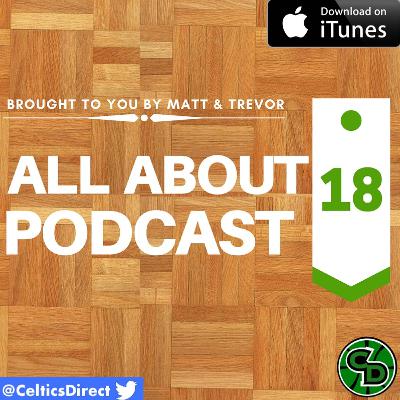Episode 4 - All About 18 - Podcast