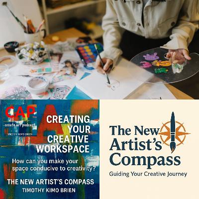 Five Steps to Elevate Your Creative Space (and Your Art!)