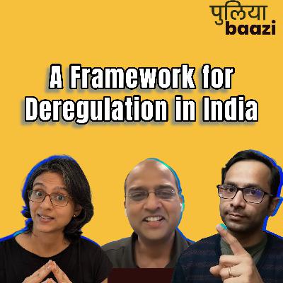 ख़राब सरकारी नियमों से चंगुलतोड़ का मैनिफेस्टो। A Framework for Deregulation in India.