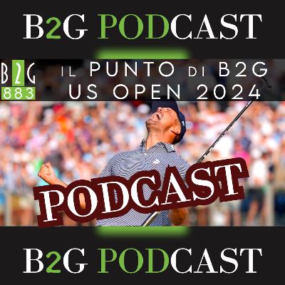 HA VINTO BRYSON DECHAMBEAU O HA PERSO RORY MCILROY LO USOPEN 2024?!? “Il punto di B2G” - 883