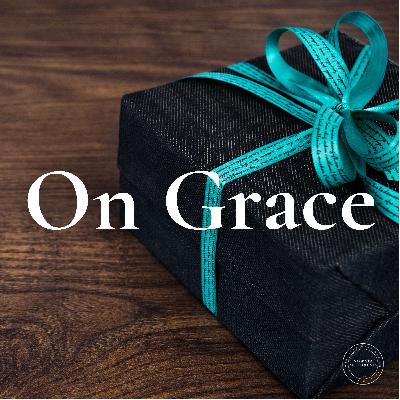 On Grace