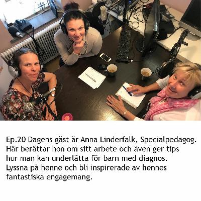 Superkraften Ep.20 Dagens gäst är Anna Linderfalk, Specialpedagog.