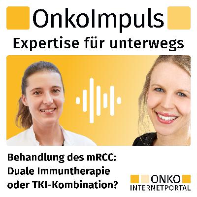 Teaser: Behandlung des mRCC: Duale Immuntherapie ONKO oder TKI-Kombination?