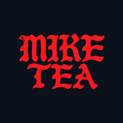 MIKE TEA