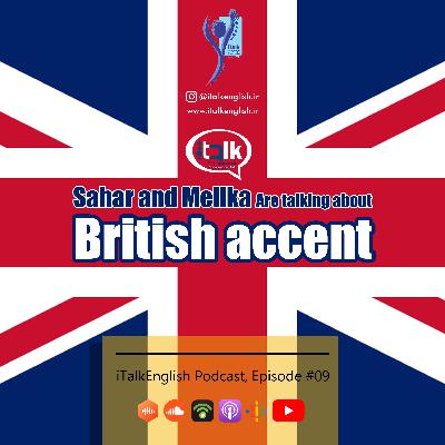 E09_British accent