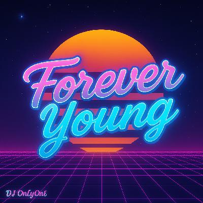 DJ OnLyOnE - HIGHEND #34 (Forever Young)