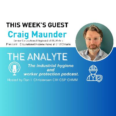 Craig Maunder - The end of the industrial hygiene profession? Part 1 Craig Maunder - The end of the industrial hygiene profession? Part 1