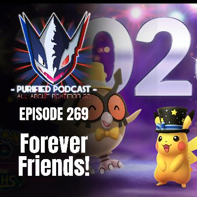 269. Forever Friends!