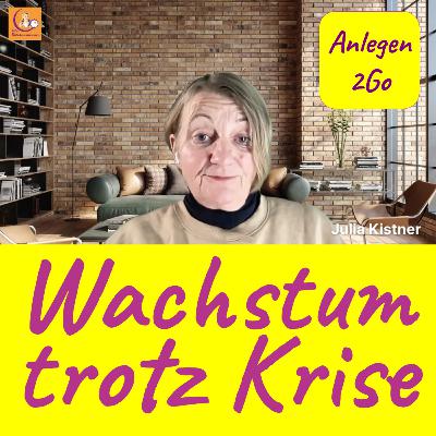 Langfristblick: Wachstum trotz Krisen