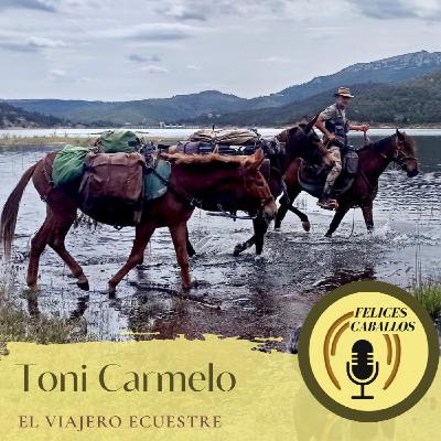 Cómo es viajar con caballos, Toni?