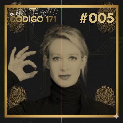 Elizabeth Holmes: A CEO de 19 Anos que Enganou o Vale do Silício com US$ 9 Bilhões #005 Elizabeth Holmes: A CEO de 19 Anos que Enganou o Vale do Silício com US$ 9 Bilhões #005