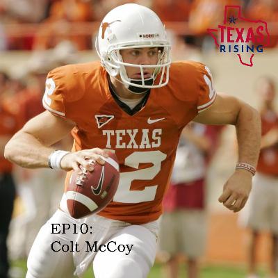 10: Lessons from Texas High School Football (feat. Colt McCoy)