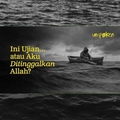 Ini Ujian atau Aku Ditinggalkan Allah? — Ustadz Muhammad Nuzul Dzikri | Unspoken Ep. 17