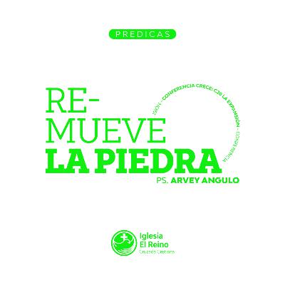 Remueve la Piedra (Crece 20) Remueve la Piedra (Crece 20)