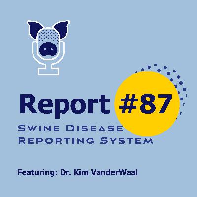 SDRS # 87 - Dr. Kim VanderWaal - New PRRSV variant nomenclature