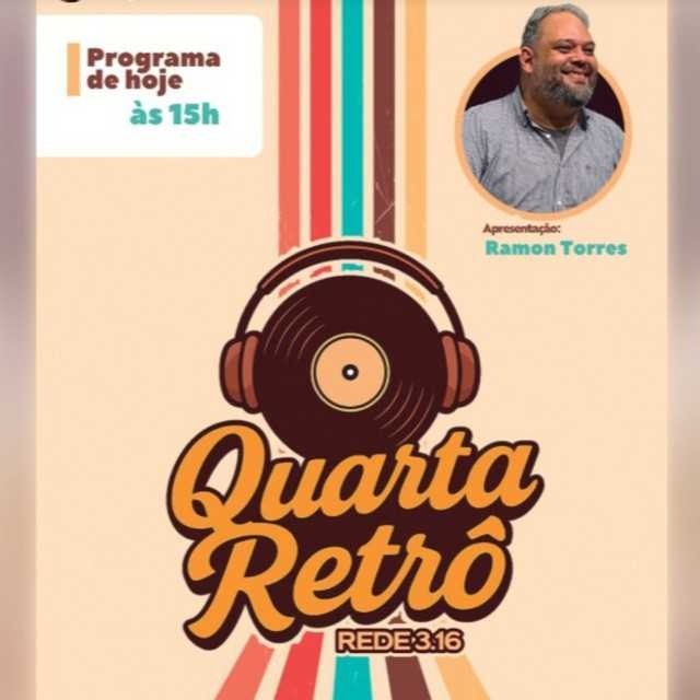 116 - Quarta Retrô - Naian Queiroz e Pr. Ramon Torres 10/12/2025  - Hinos que atravessam gerações