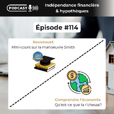 114. Mini-cours sur la manœuvre Smith + Comprendre la richesse 114. Mini-cours sur la manœuvre Smith + Comprendre la richesse