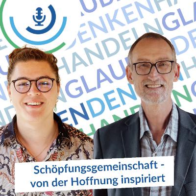 Schöpfungsgemeinschaft - von der Hoffnung inspiriert Schöpfungsgemeinschaft - von der Hoffnung inspiriert